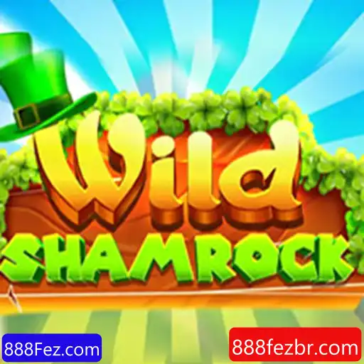 Descubra o Fascinante Mundo do Jogo WildShamrock no 888Fez.com